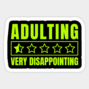 Adulting Sticker